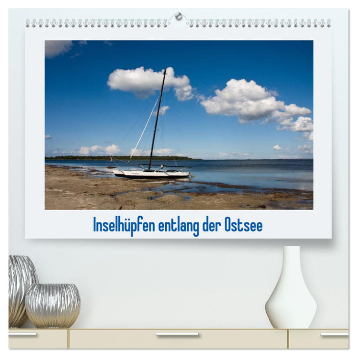 Inselhüpfen entlang der Ostsee (CALVENDO Premium Wandkalender 2025)