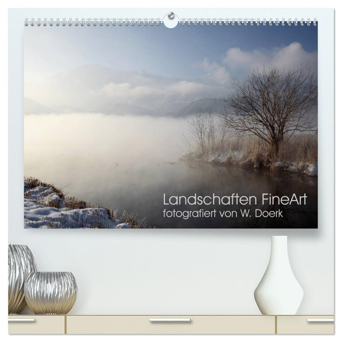Landschaften FineArt (CALVENDO Premium Wandkalender 2025)