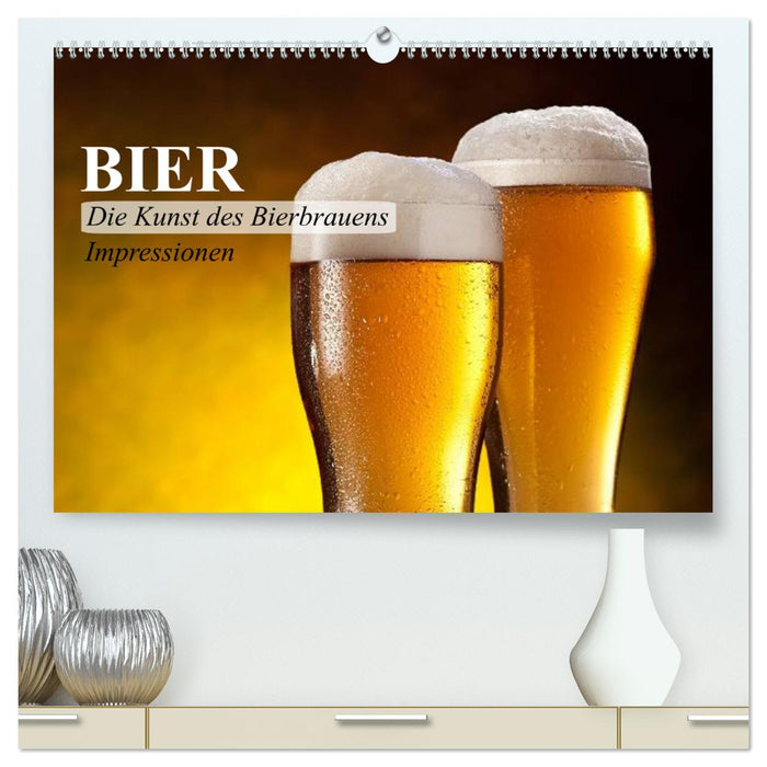 Bier. Die Kunst des Bierbrauens. Impressionen (CALVENDO Premium Wandkalender 2025)