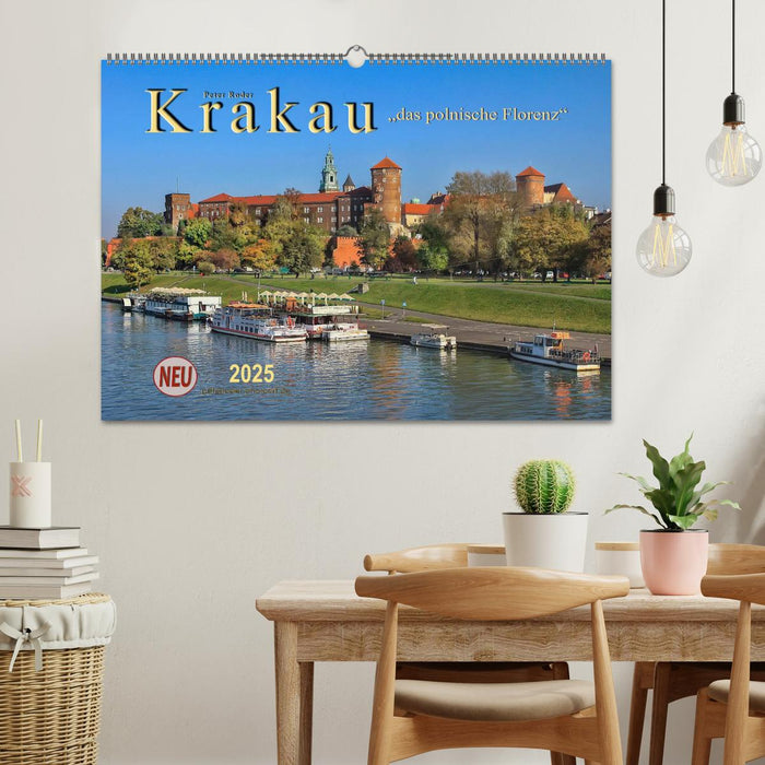 Krakau - das polnische Florenz (CALVENDO Wandkalender 2025)