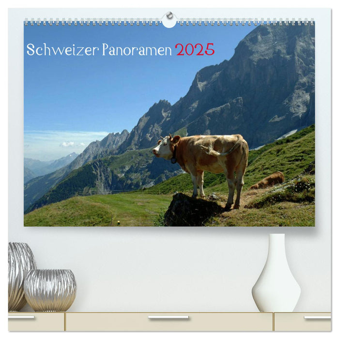 Schweizer Panoramen (CALVENDO Premium Wandkalender 2025)