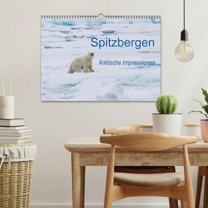 Spitzbergen - Arktische Impressionen (CALVENDO Wandkalender 2025)