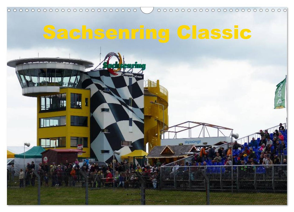 Sachsenring Classic (CALVENDO Wandkalender 2025)