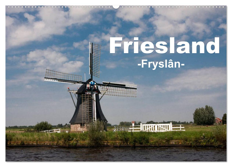 Friesland - Fryslan (CALVENDO Wandkalender 2025)