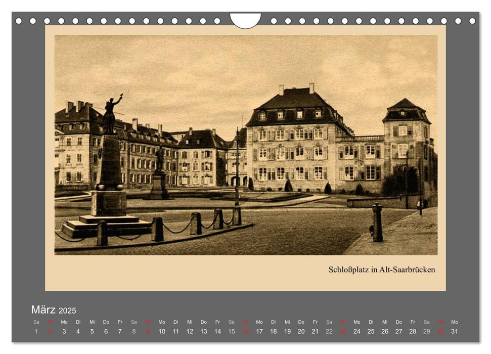 Saarland - vunn domols (frieher) (CALVENDO Wandkalender 2025)