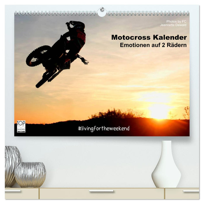 Motocross Kalender - Emotionen auf 2 Rädern (CALVENDO Premium Wandkalender 2025)