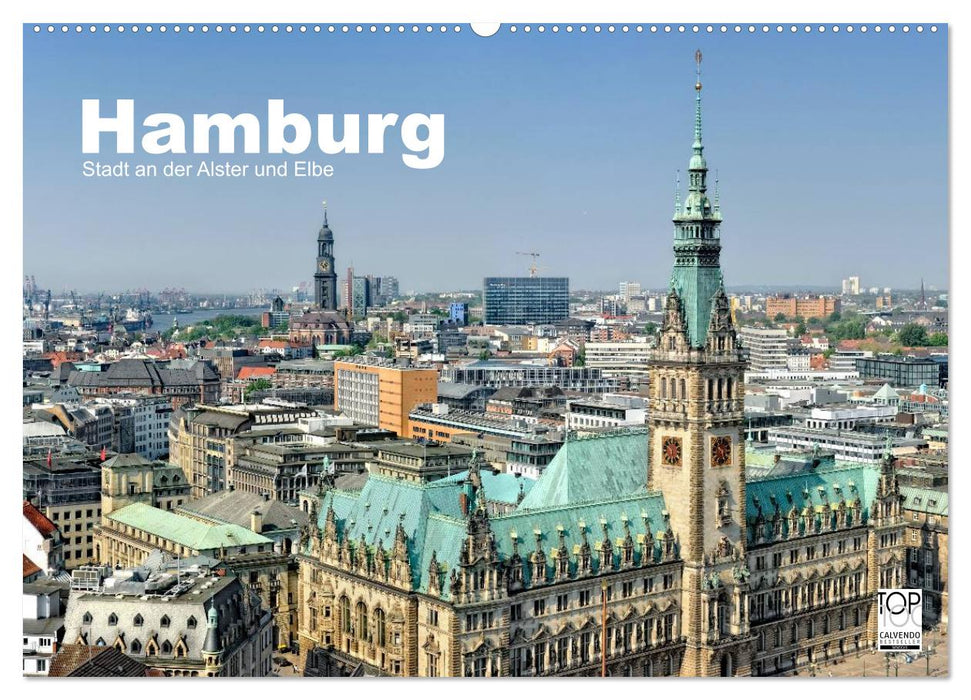 Hamburg Stadt an der Alster und Elbe (CALVENDO Wandkalender 2025)