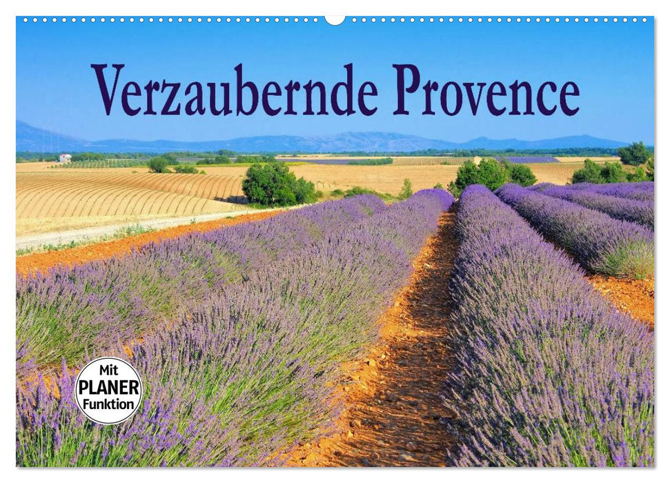 Verzaubernde Provence (CALVENDO Wandkalender 2025)