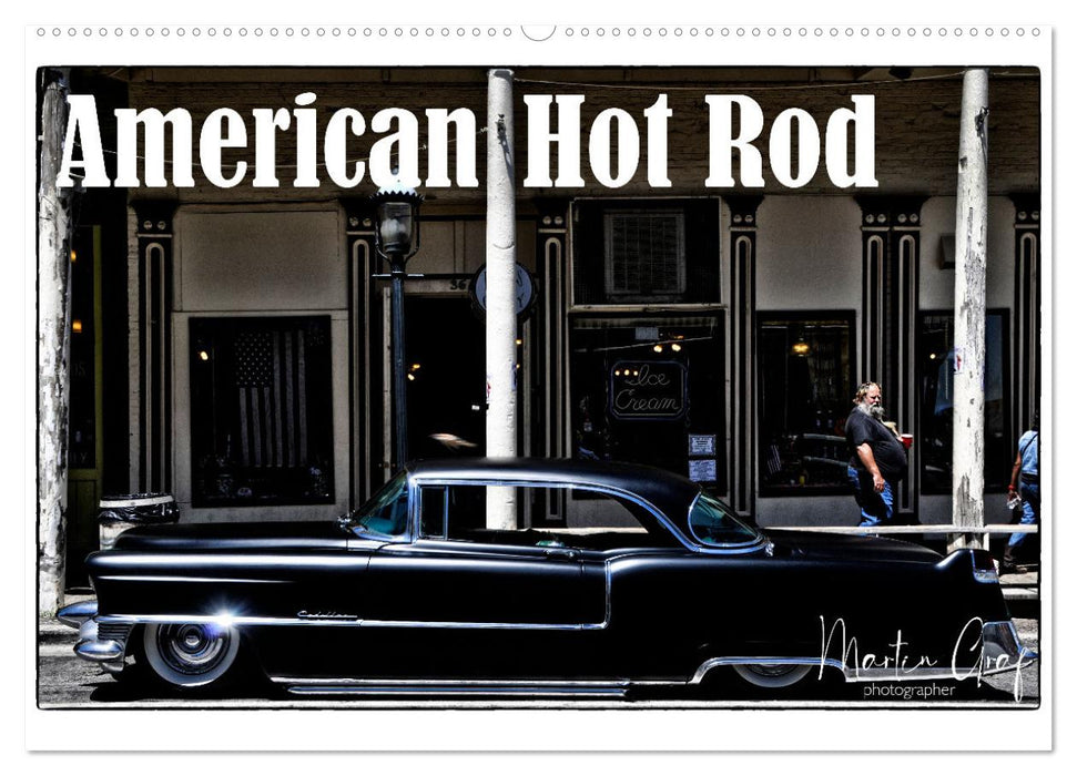 American Hot Rod (CALVENDO Wandkalender 2025)