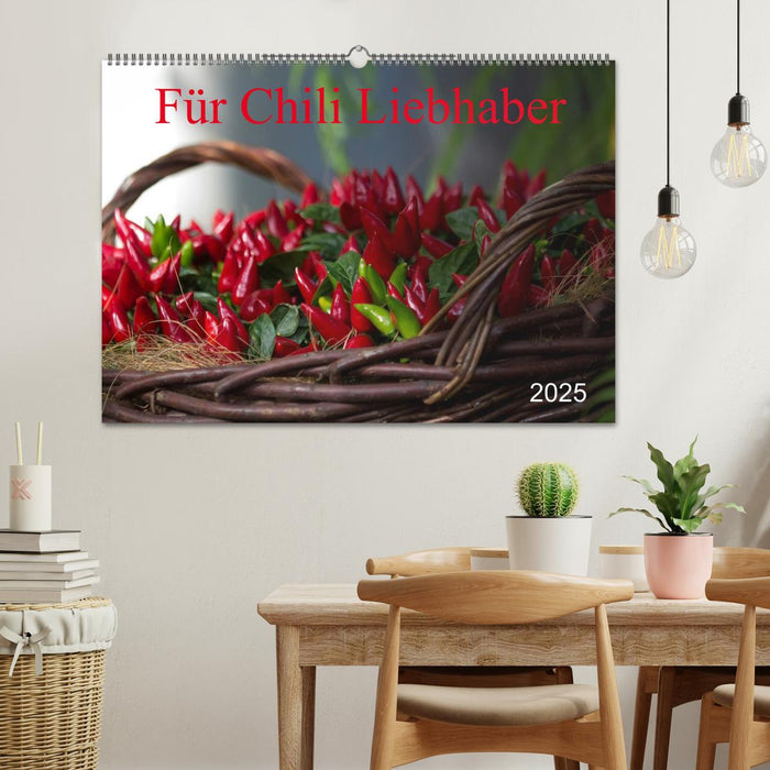 Für Chili Liebhaber (CALVENDO Wandkalender 2025)