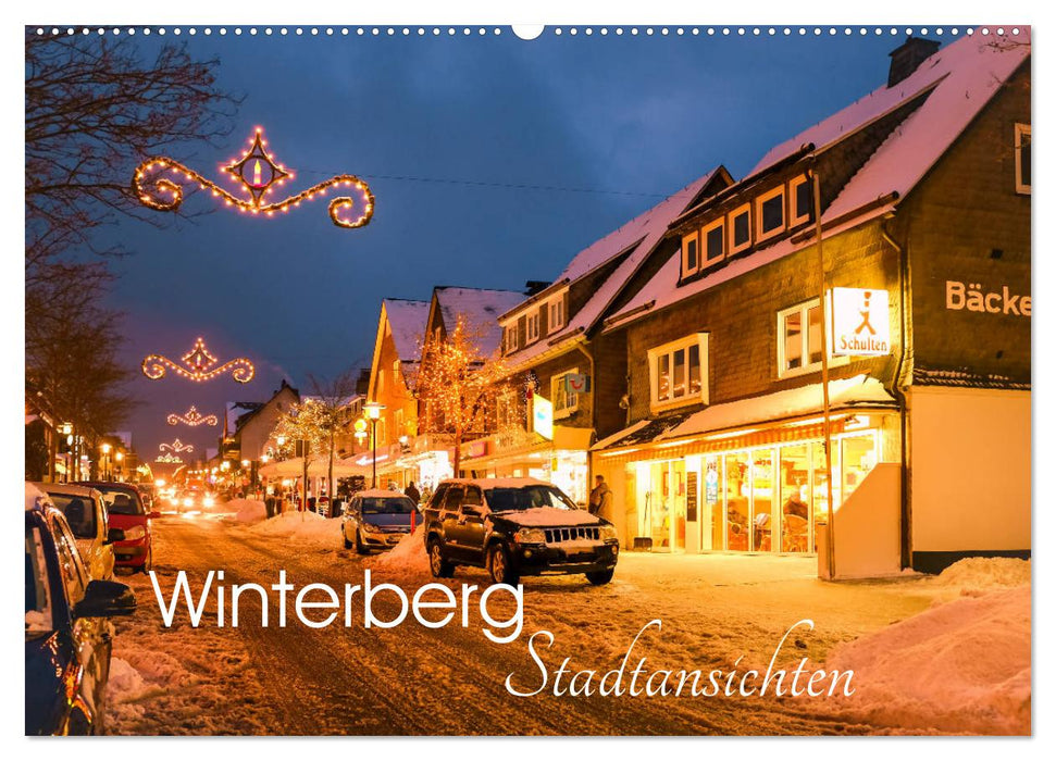 Winterberg - Stadtansichten (CALVENDO Wandkalender 2025)