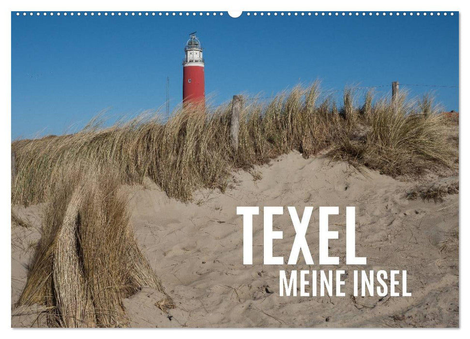 Texel - Meine Insel (CALVENDO Wandkalender 2025)