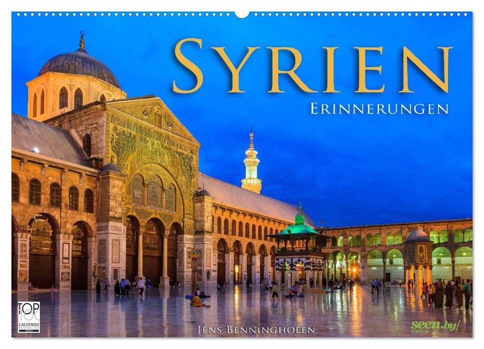 Syrien - Erinnerungen (CALVENDO Wandkalender 2025)