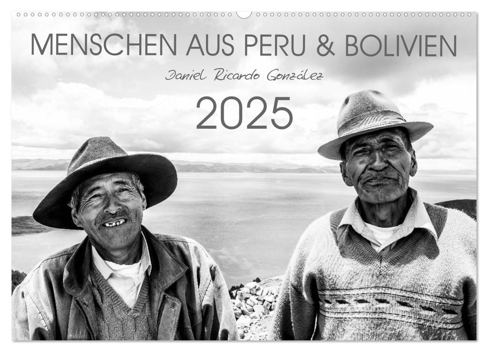 Menschen aus Peru und Bolivien (CALVENDO Wandkalender 2025)