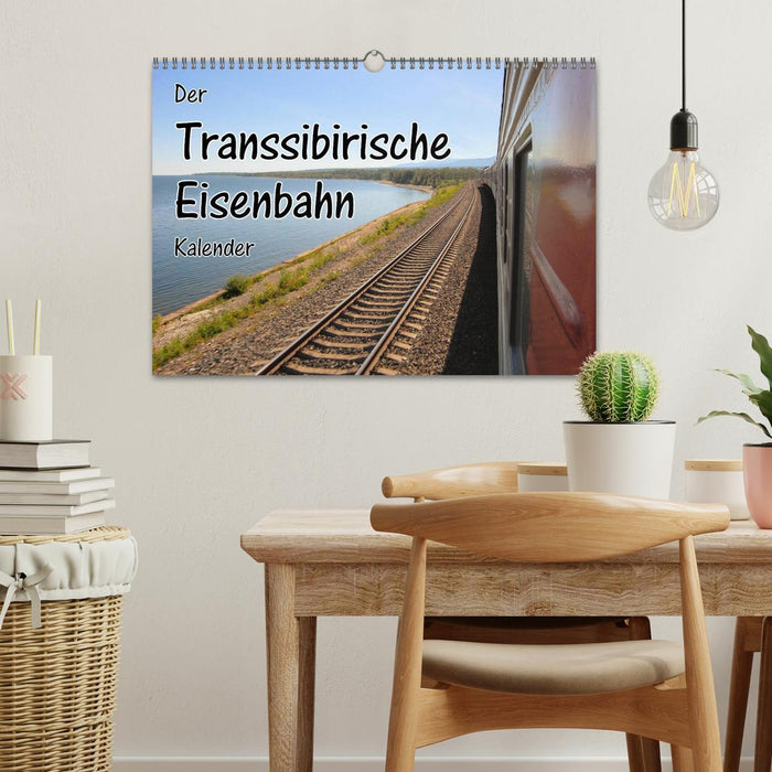 Der Transsibirische Eisenbahn Kalender (CALVENDO Wandkalender 2025)