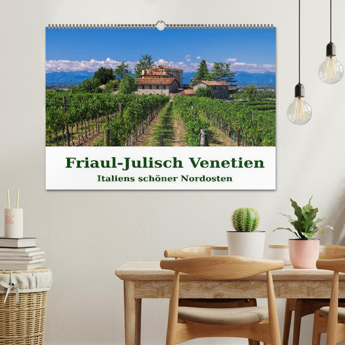 Friaul-Julisch Venetien - Italiens schöner Nordosten (CALVENDO Wandkalender 2025)