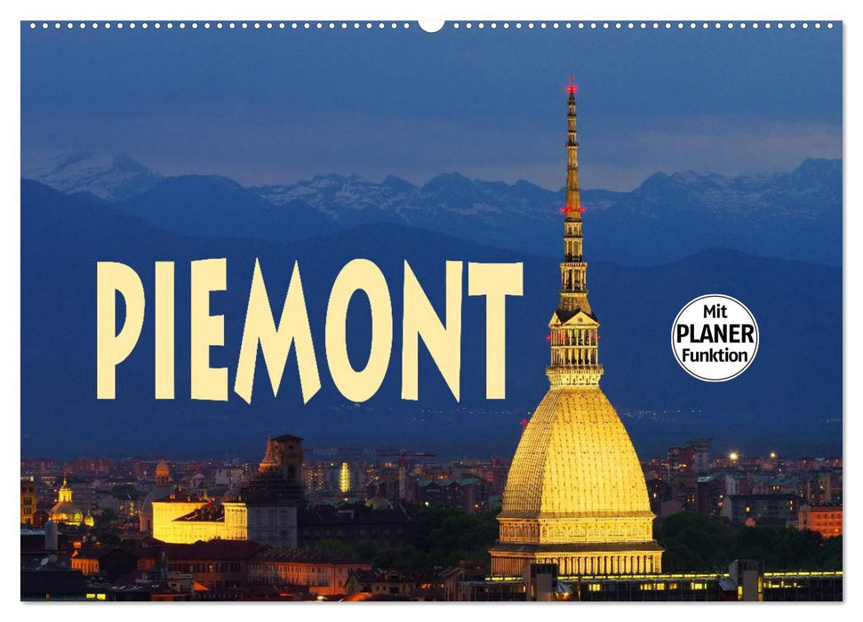 Piemont (CALVENDO Wandkalender 2025)