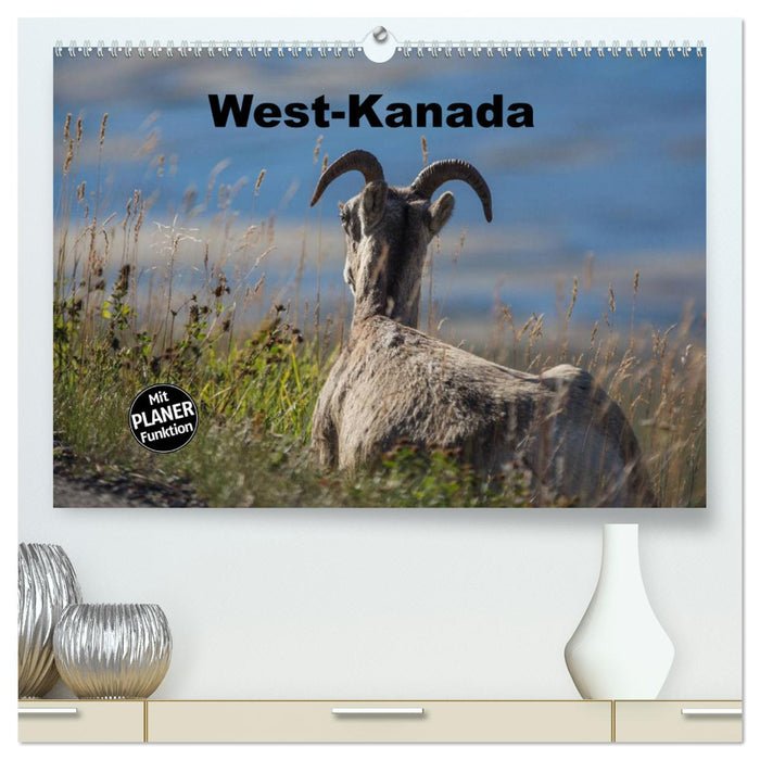 West-Kanada (CALVENDO Premium Wandkalender 2025)