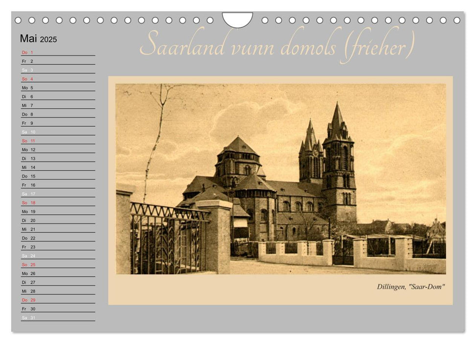 Saarland - vunn domols (frieher) (CALVENDO Wandkalender 2025)