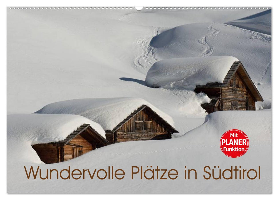 Wundervolle Plätze in Südtirol (CALVENDO Wandkalender 2025)