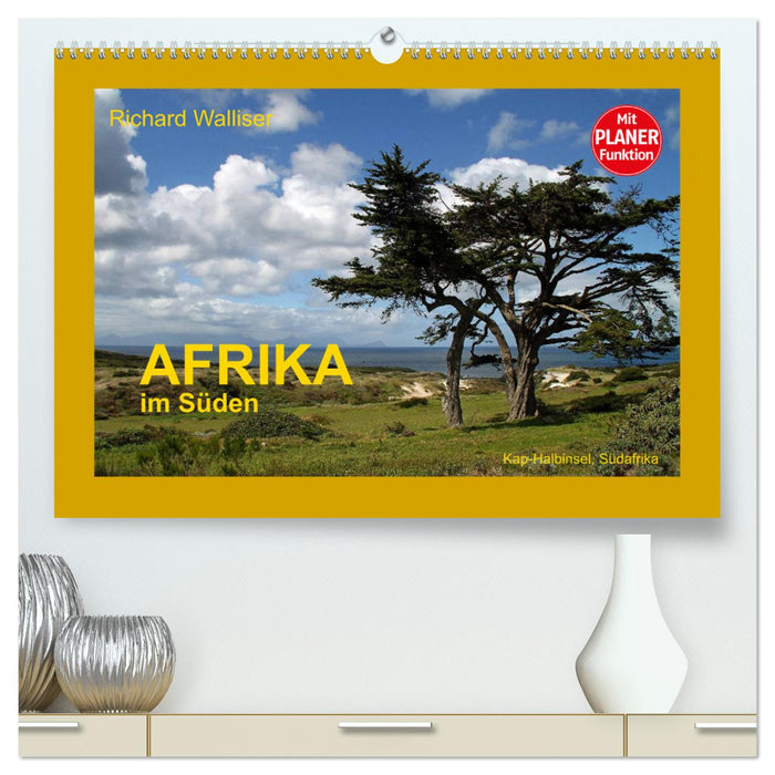 AFRIKA im Süden (CALVENDO Premium Wandkalender 2025)