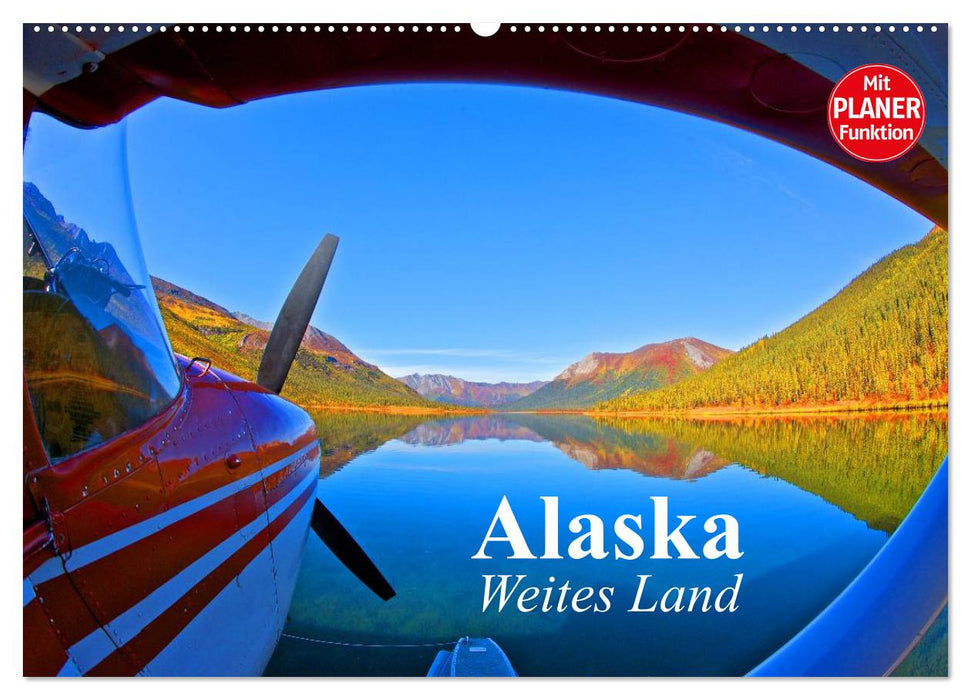 Alaska - Weites Land (CALVENDO Wandkalender 2025)