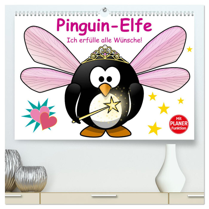 Pinguin-Elfe (CALVENDO Premium Wandkalender 2025)