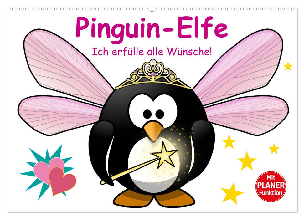 Pinguin-Elfe (CALVENDO Wandkalender 2025)