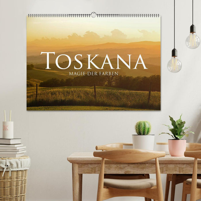 Toskana – Magie der Farben (CALVENDO Wandkalender 2025)