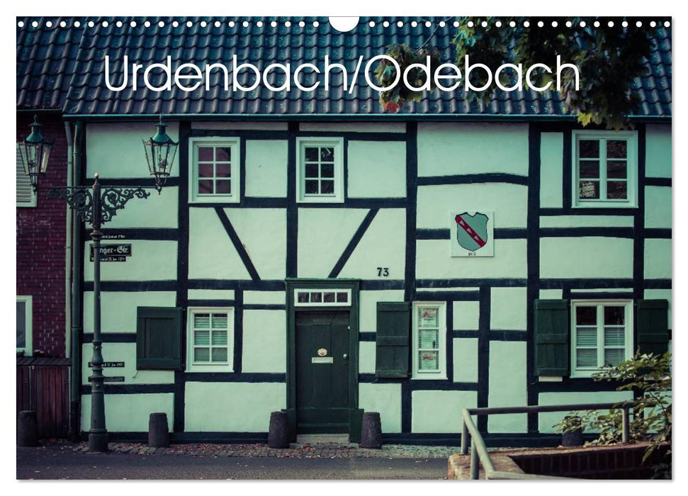 Urdenbach / Odebach (CALVENDO Wandkalender 2025)