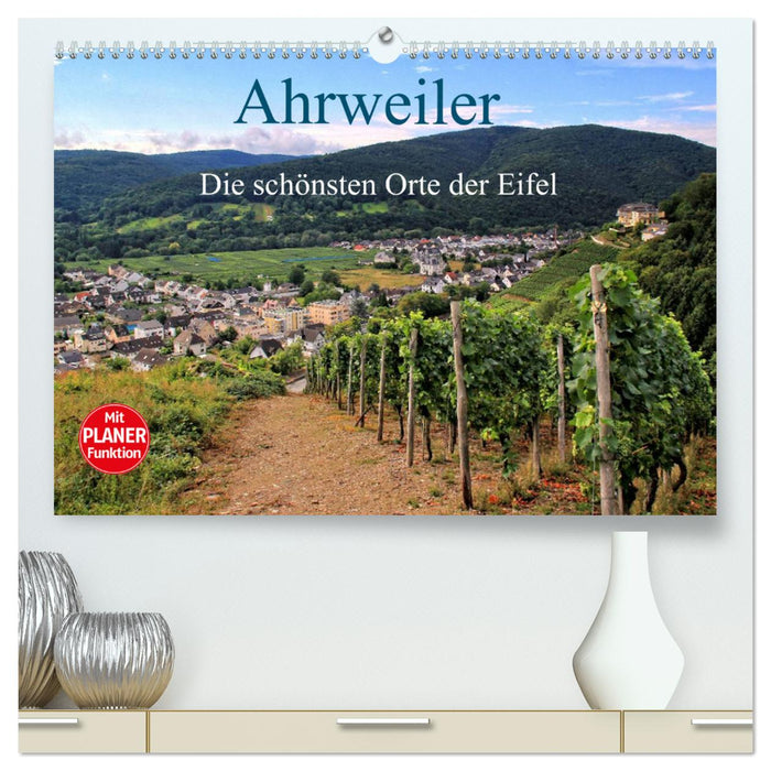 Die schönsten Orte der Eifel - Ahrweiler (CALVENDO Premium Wandkalender 2025)