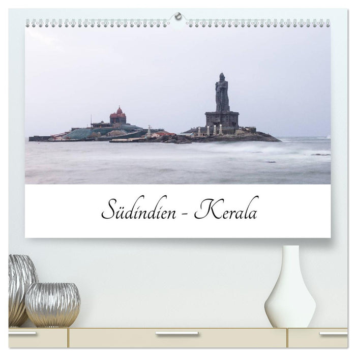 Südindien - Kerala (CALVENDO Premium Wandkalender 2025)