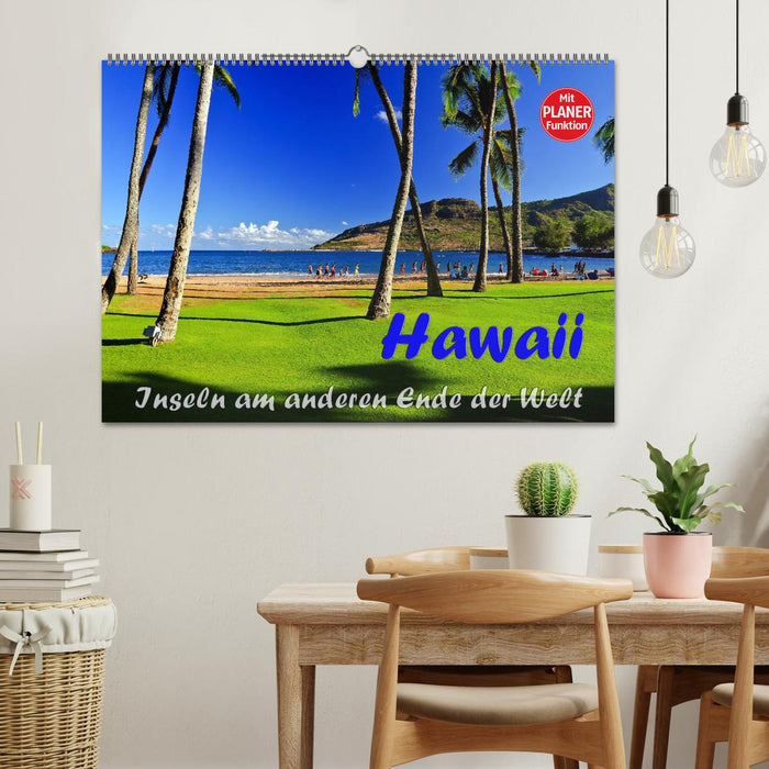 Hawaii - Inseln am anderen Ende der Welt (CALVENDO Wandkalender 2025)