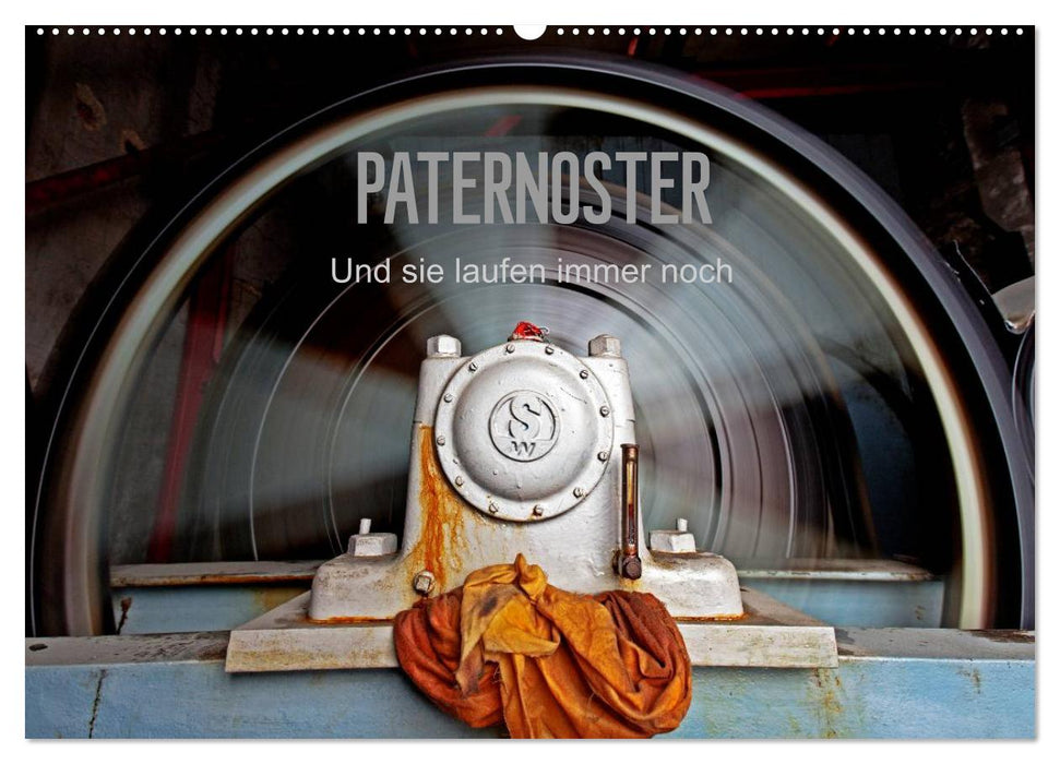 Paternoster (CALVENDO Wandkalender 2025)