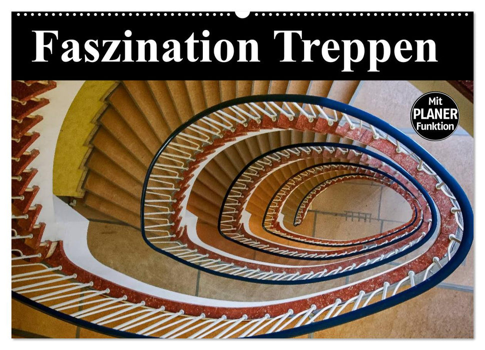 Faszination Treppen (CALVENDO Wandkalender 2025)