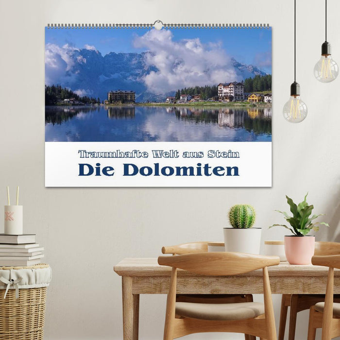 Die Dolomiten - Traumhafte Welt aus Stein (CALVENDO Wandkalender 2025)