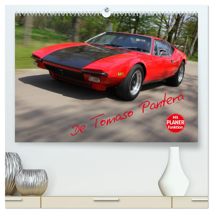 De Tomaso Pantera (CALVENDO Premium Wandkalender 2025)