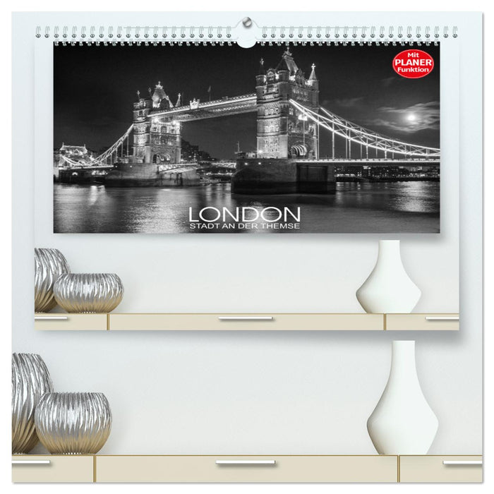 London Stadt an der Themse (CALVENDO Premium Wandkalender 2025)