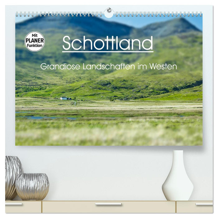 Schottland - grandiose Landschaften im Westen (CALVENDO Premium Wandkalender 2025)