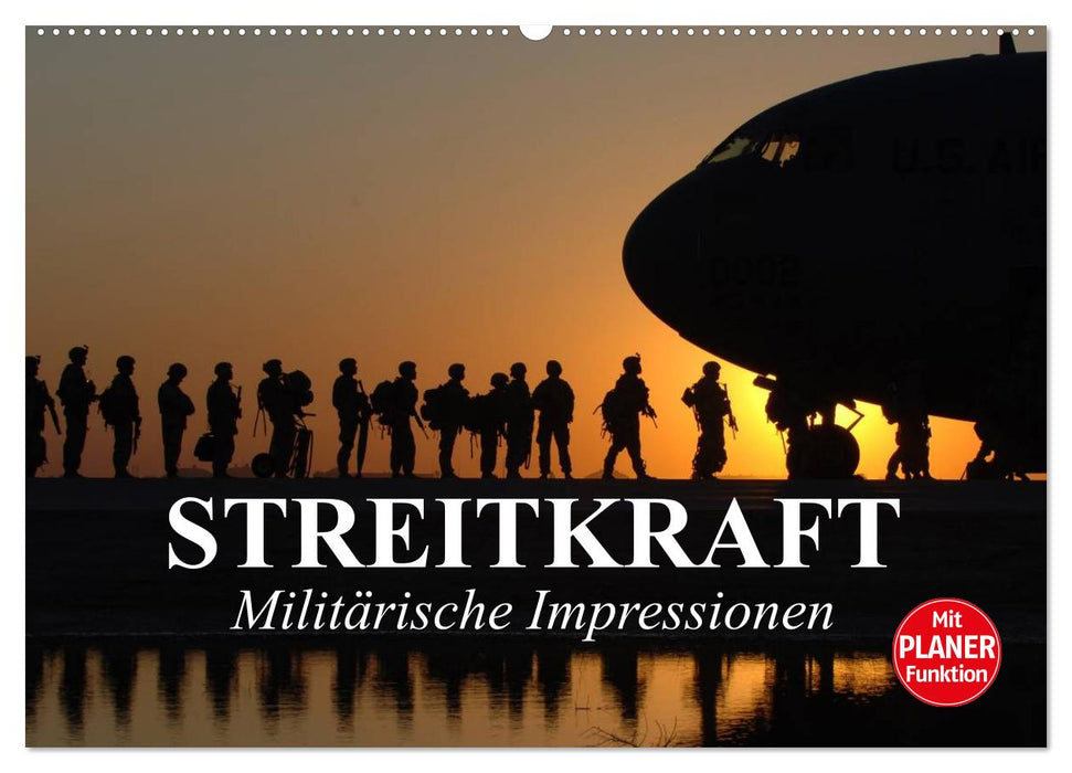 Streitkraft. Militärische Impressionen (CALVENDO Wandkalender 2025)