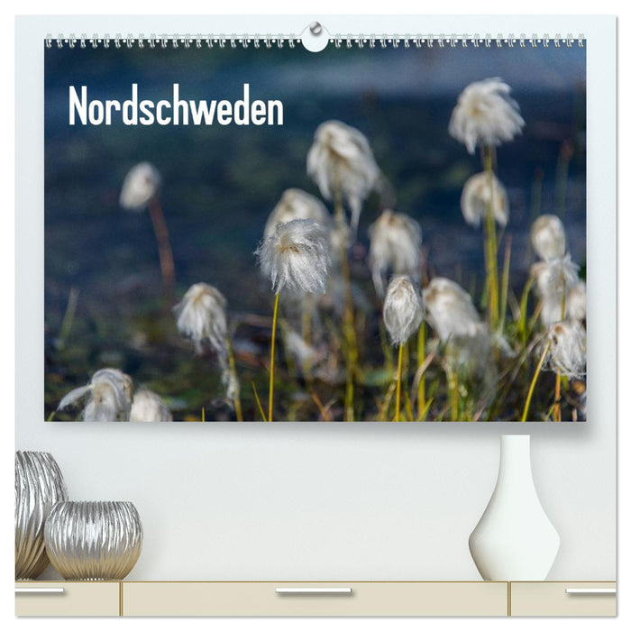 Nordschweden (CALVENDO Premium Wandkalender 2025)