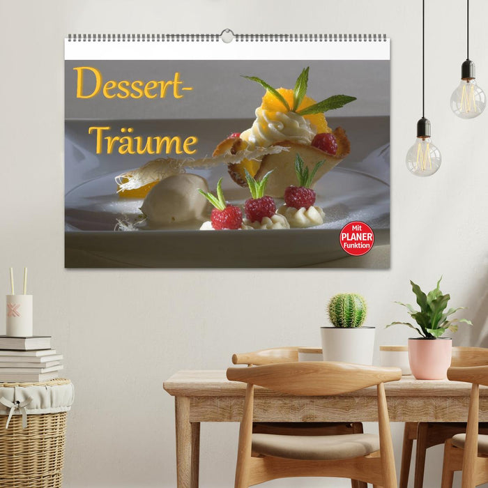 Dessert - Träume (CALVENDO Wandkalender 2025)