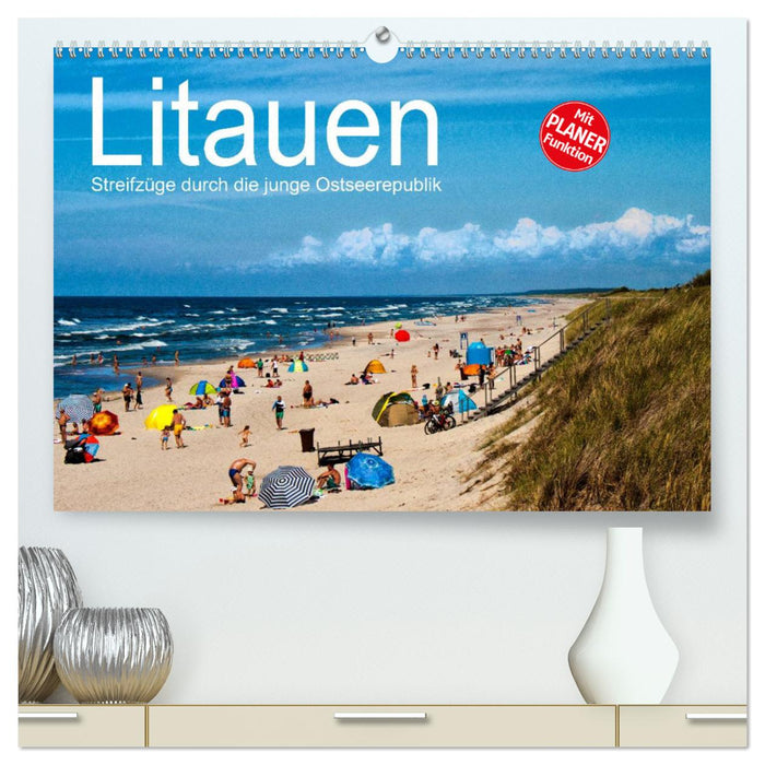 Litauen - Streifzüge durch die junge Ostseerepublik (CALVENDO Premium Wandkalender 2025)