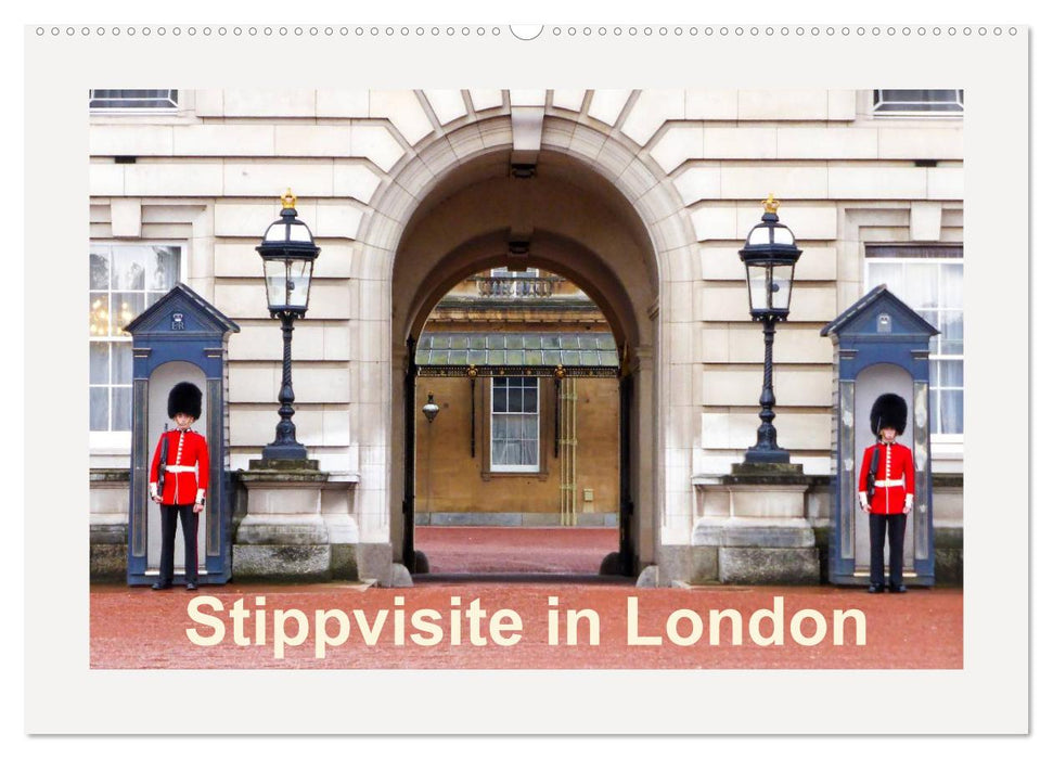 Stippvisite in London (CALVENDO Wandkalender 2025)