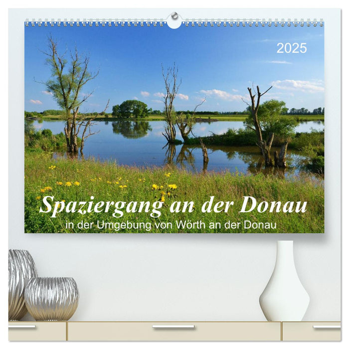 Spaziergang an der Donau (CALVENDO Premium Wandkalender 2025)