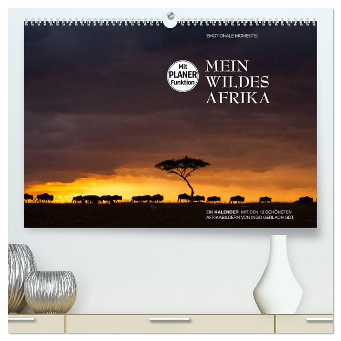 Emotionale Momente: Mein wildes Afrika (CALVENDO Premium Wandkalender 2025)