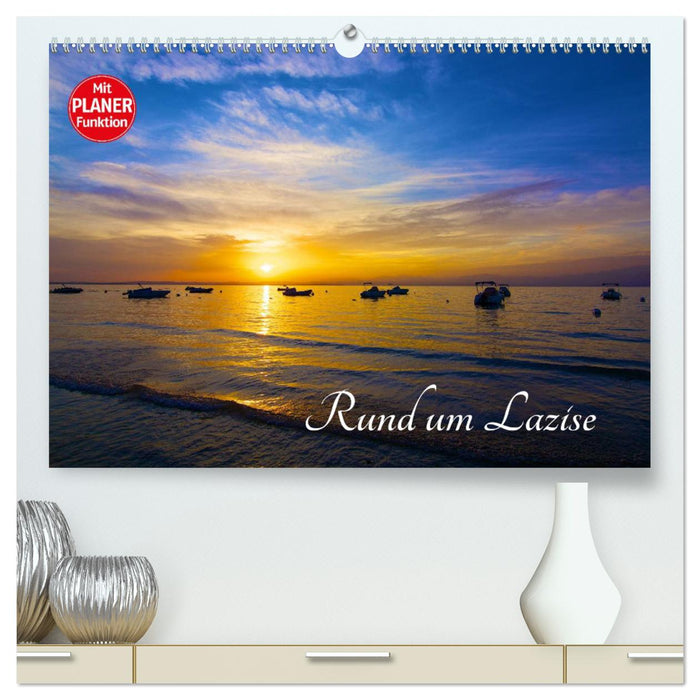 Lazise und Umgebung (CALVENDO Premium Wandkalender 2025)