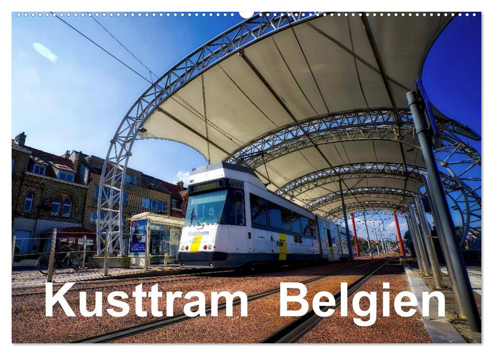 Kusttram Belgien (CALVENDO Wandkalender 2025)