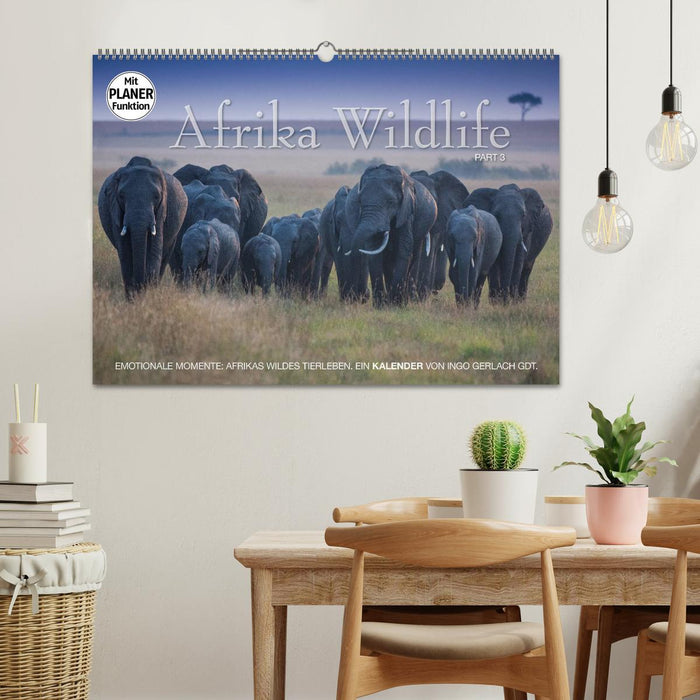 Emotionale Momente: Afrika Wildlife. Part 3. (CALVENDO Wandkalender 2025)