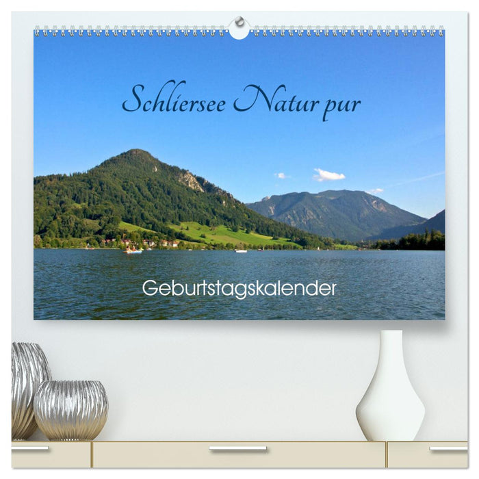 Schliersee Natur pur (CALVENDO Premium Wandkalender 2025)